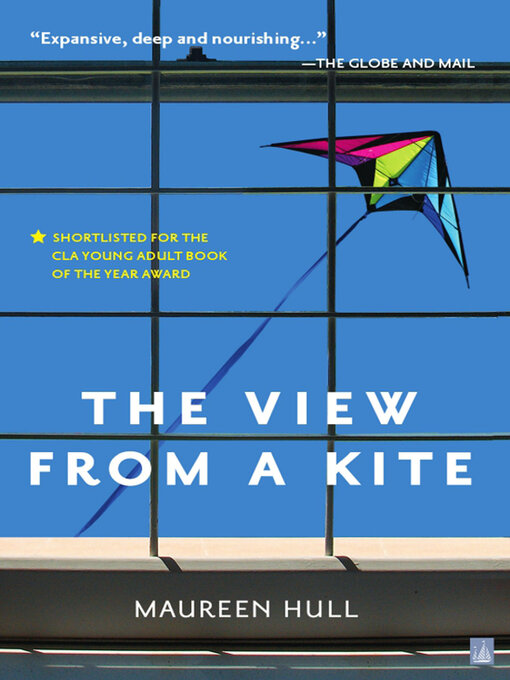 Title details for The View From a Kite by Maureen Hull - Available